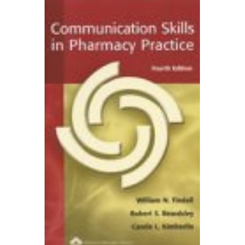 Communication Skills In Pharmacy Practice A P...