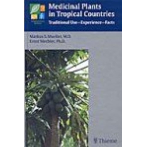 Medicinal Plants In Tropical Countries 