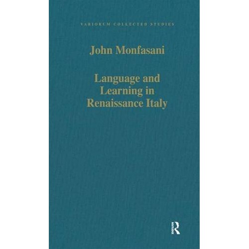 Language And Learning In Renaissance Italy 