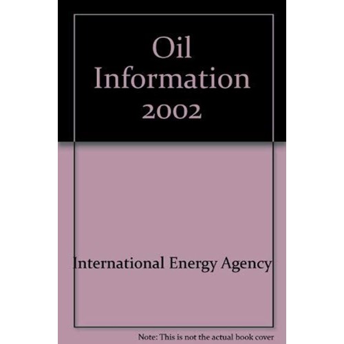 Oil Information 2002 (Pb 2002)