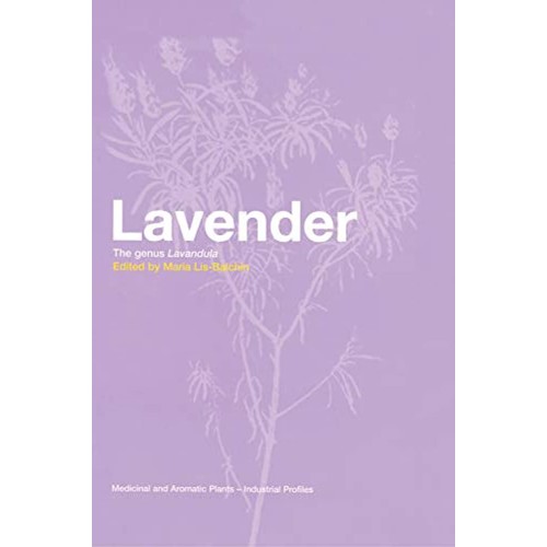 Lavender The Genus Lavandula (Hb 2012) Medici...