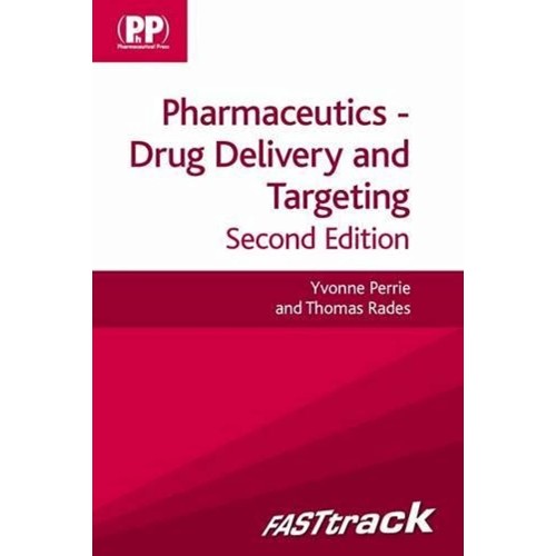 Pharmaceutics: Drug Delivery And Targeting 2E...
