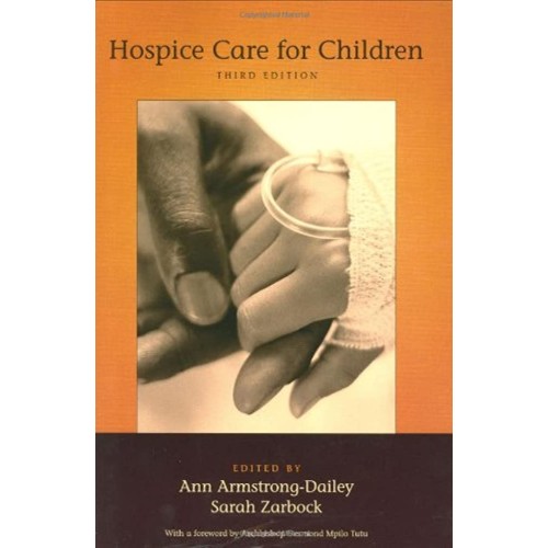 Hospice Care For Children 3Ed (Hb 2009)