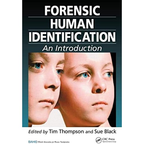 Forensic Human Identification: An Introductio...