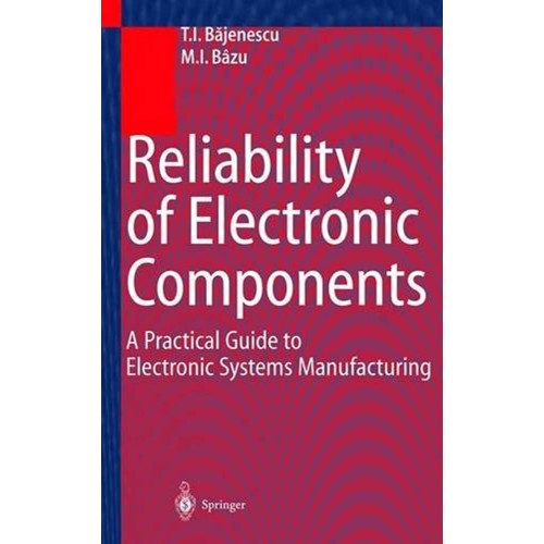 Reliability Of Electronic Components: A Pract...