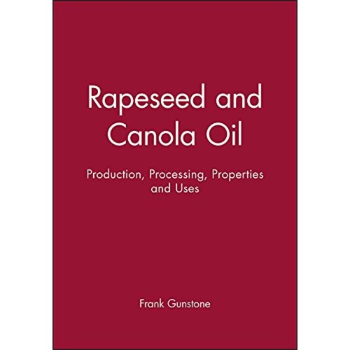Rapeseed And Canola Oil - Production, Process...