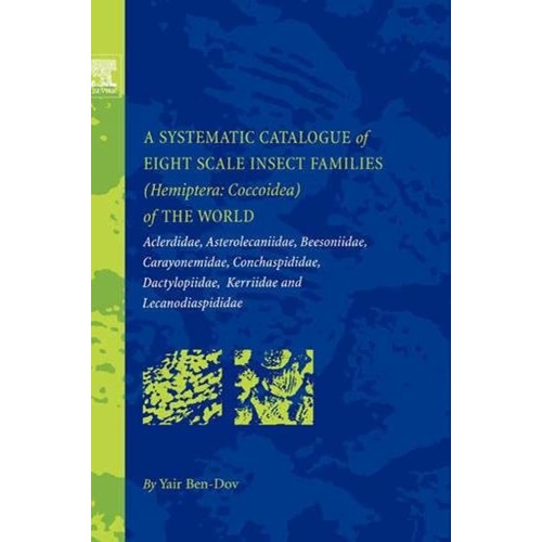 A Systematic Catalogue Of Eight Scale Insect ...
