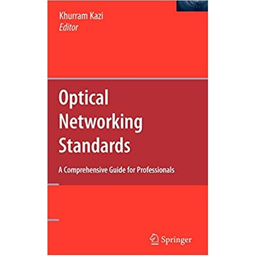 Optical Networking Standards A Comprehensive ...