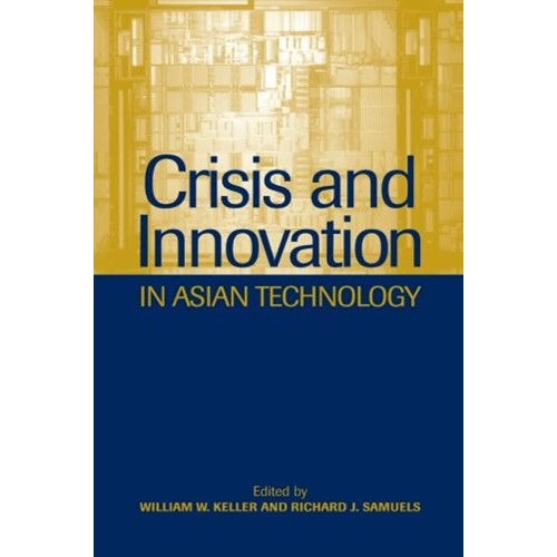Crisis And Innovation In Asian Technology (Pb...