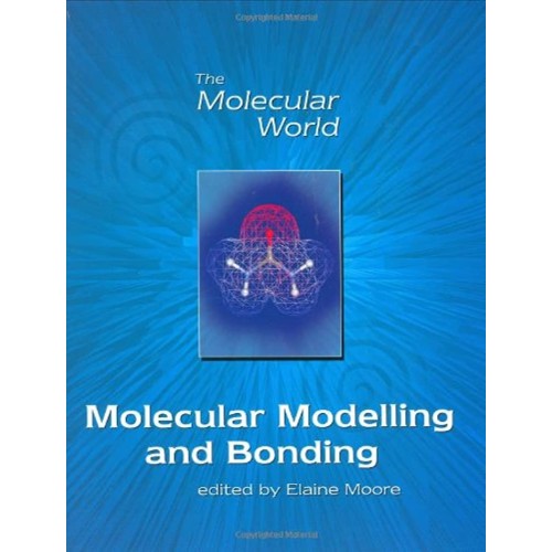 Molecular Modelling And Bonding (Pb 2002) 