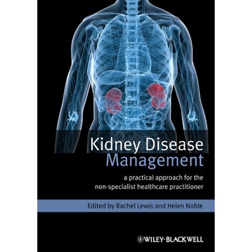 Kidney Disease Management A Practical Approac...