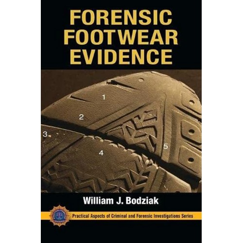 Forensic Footwear Evidence Detection Recovery...