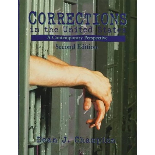 Corrections In The United Statees A Comtempor...