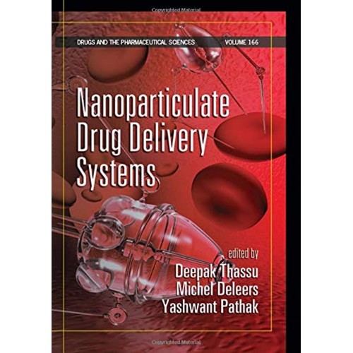 Nanoparticulate Drug Delivery Systems, Vol. 1...