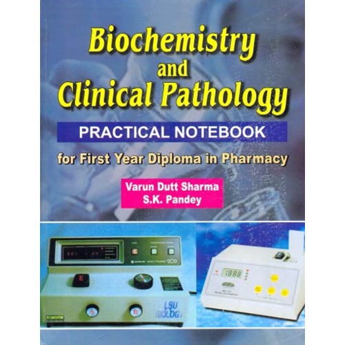 Biochemistry And Clinical Pathology For First...