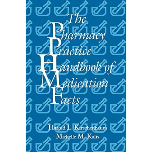The Pharmacy Practice Handbook Of Medication ...