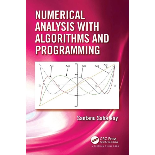 Numerical Analysis With Algorithms And Progra...