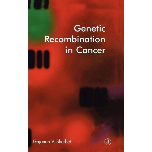 Genetic Recombination In Cancer (Hb 2003)