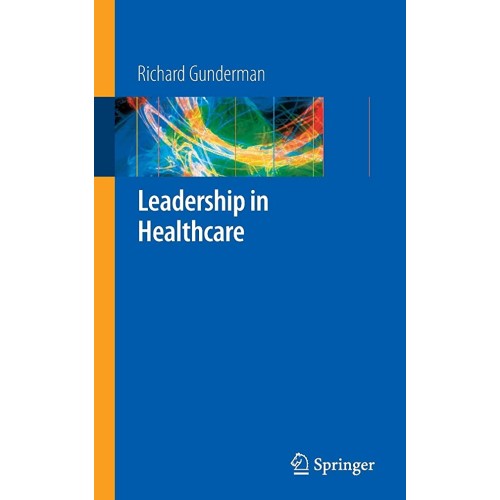 Leadership In Healthcare (Pb 2009)
