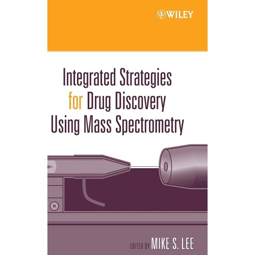 Integrated Strategies For Drug Discovery Usin...