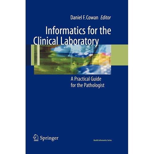 Informatics For The Clinical Laboratory (Pb 2...