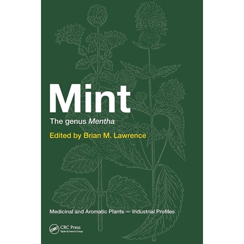 Mint The Genus Mentha (Hb 2012) Medicinal Pla...