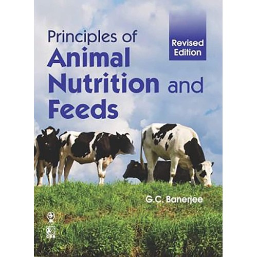 Principles Of Animal Nutrition And Feeds Revi...
