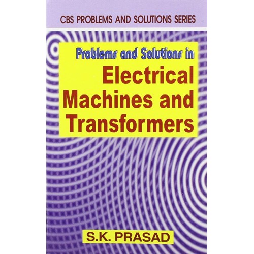Problems And Solutions In Electrical Machines...