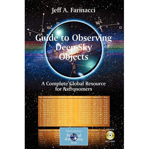 Guide To Observing Deep-Sky Objects: A Comple...