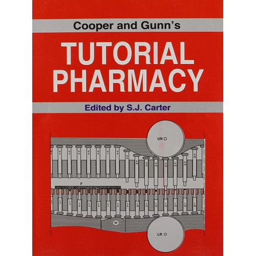 Cooper And Gunns Tutorial Pharmacy (Pb 2005) 