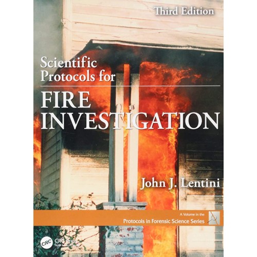 Scientific Protocols For Fire Investigation 3...
