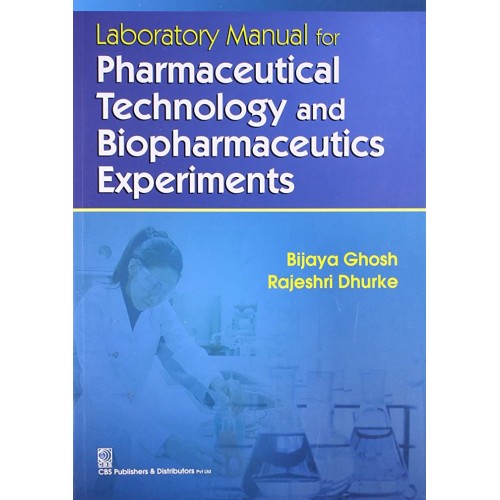 Laboratory Manual For Pharmaceutical Technolo...