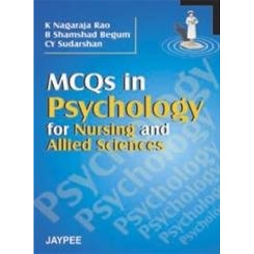 MCQS IN PSYCHOLOGY FOR NURSING AND ALLIED SCIENCES