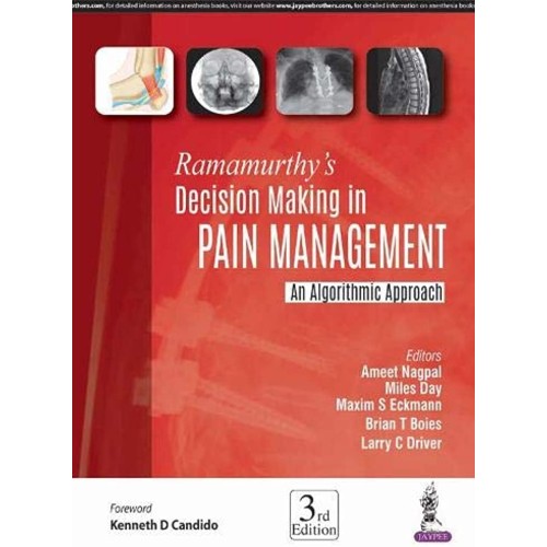 RAMAMURTHY'S DECISION MAKING IN PAIN MANAGEMENT AN ALGORITHMS APPROACH
