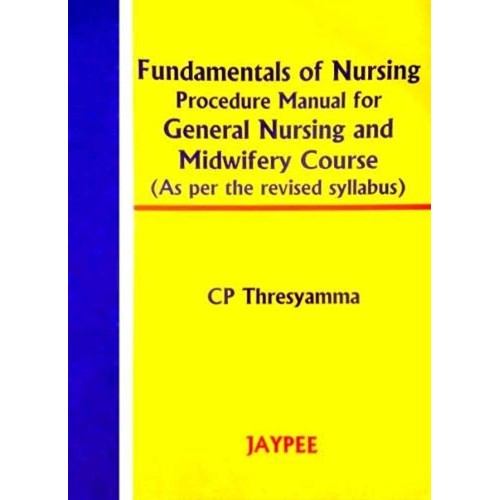 FUNDAMENTALS OF NURSING PROCEDURE MANUAL FOR ...