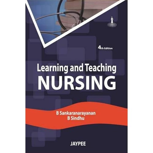 LEARNING AND TEACHING NURSING