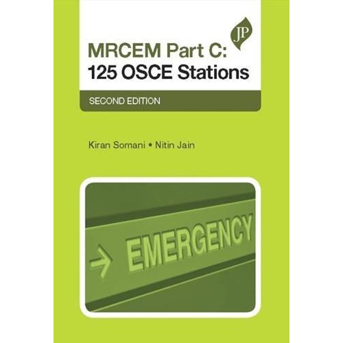 MRCEM PART C: 125 OSCE STATIONS