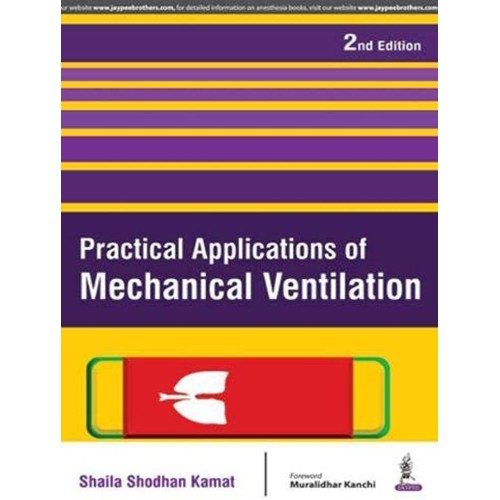 PRACTICAL APPLICATIONS OF MECHANICAL VENTILATION