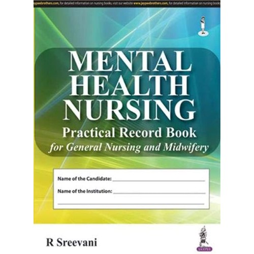 MENTAL HEALTH NURSING PRACTICAL RECORD BOOK F...