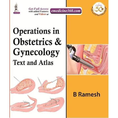 OPERATIONS IN OBSTETRICS & GYNECOLOGY: TEXT AND ATLAS