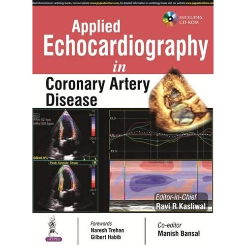 APPLIED ECHOCARDIOGRAPHY IN CORONARY ARTERY DISEASE INCLUDES CD-ROM