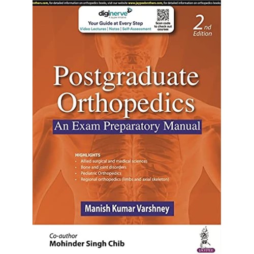 POSTGRADUATE ORTHOPEDICS: AN EXAM PREPARATORY MANUAL