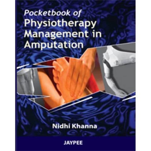 POCKET BOOK OF PHYSIOTHERAPY MANAGEMENT IN AMPUTATION