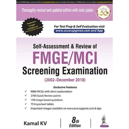 SELF-ASSESSMENT & REVIEW OF FMGE/MCI SCREENING EXAMINATION (2002-DECEMBER 2018)