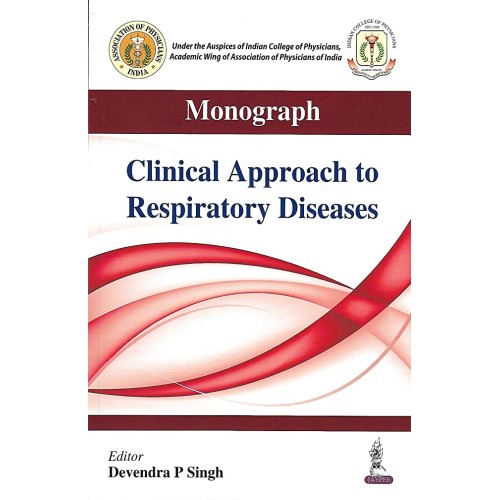 ICP MONOGRAPH:CLINICAL APPROACH TO RESPIRATOR...