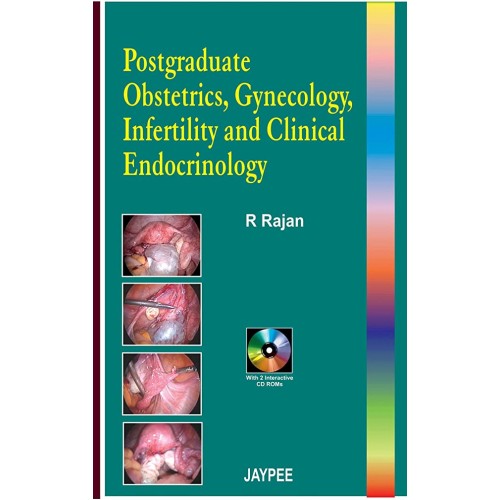 POSTGRADUATE OBSTETRICS,GYNECOLOGY,INFERTILITY AND CLINICAL ENDOCRINOLOGY WITH CD