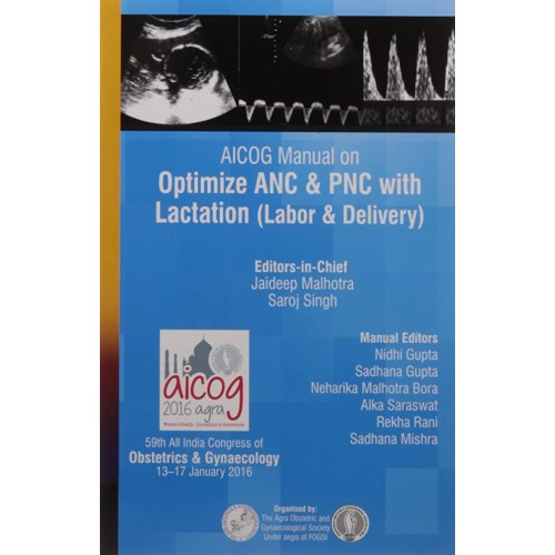 AICOG MANUAL ON OPTIMIZE ANC & PNC WITH LACTATION (LABOR & DELIVERY)