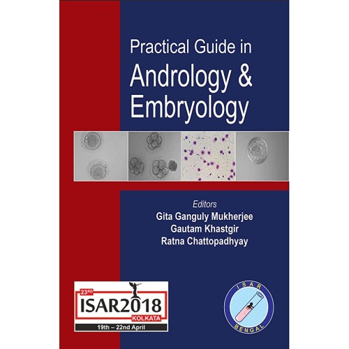 PRACTICAL GUIDE IN ANDROLOGY & EMBRYOLOGY ISAR 2018