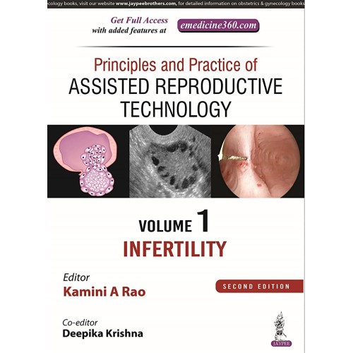 PRINCIPLES AND PRACTICE OF ASSISTED REPRODUCTIVE TECHNOLOGY ( 3 VOLS)