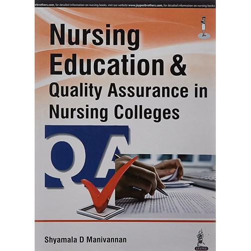 NURSING EDUCATION & QUALITY ASSURANCE IN NURSING COLLEGES